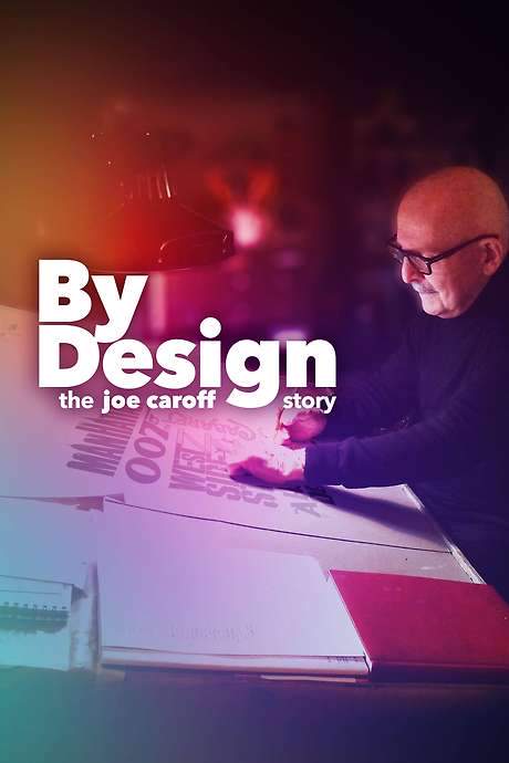 By Design: The Joe Caroff Story